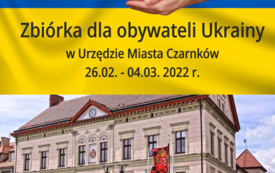 Zbiórka pomocy rzeczowej dla Ukrainy w Urzędzie Miasta Czarnków - 26.02. - 04.03.2022. 59