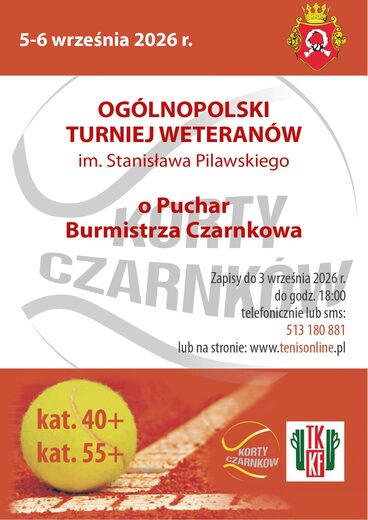 Og&oacute;lnopolski Turniej Weteran&oacute;w im. Stanisława Pilawskiego o Puchar Burmistrza Czarnkowa