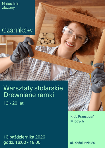 Robimy drewniane ramki - warsztaty stolarskie