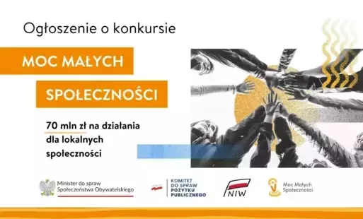 Zdjęcie do Rusza nab&oacute;r wniosk&oacute;w w ramach nowego rządowego programu &bdquo;Moc Małych Społeczności&rdquo;
