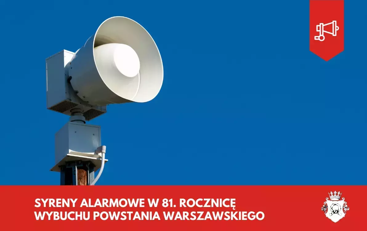 Zdjęcie do Syreny alarmowe w 81. rocznicę wybuchu Powstania Warszawskiego 