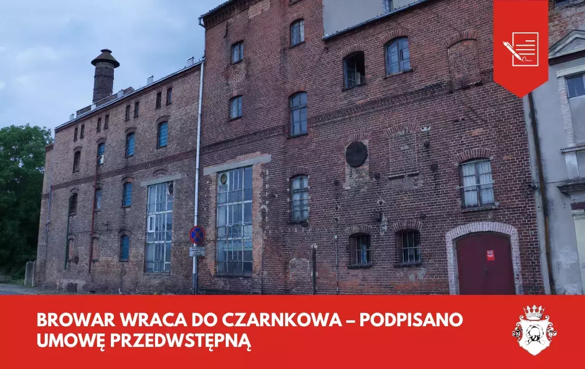 Zdjęcie do Browar wraca do Czarnkowa &ndash; podpisano umowę przedwstępną
