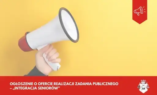 Zdjęcie do Ogłoszenie o ofercie realizacji zadania publicznego &ndash; &bdquo;Integracja Senior&oacute;w&rdquo;