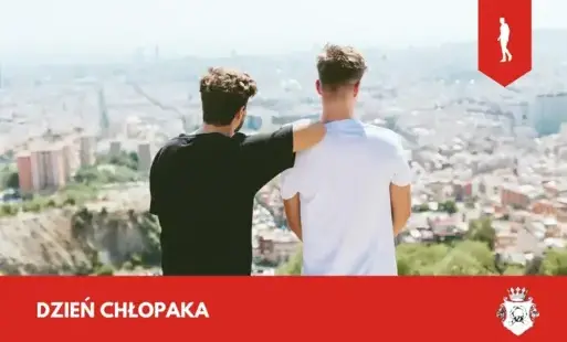 Zdjęcie do Dzień Chłopaka