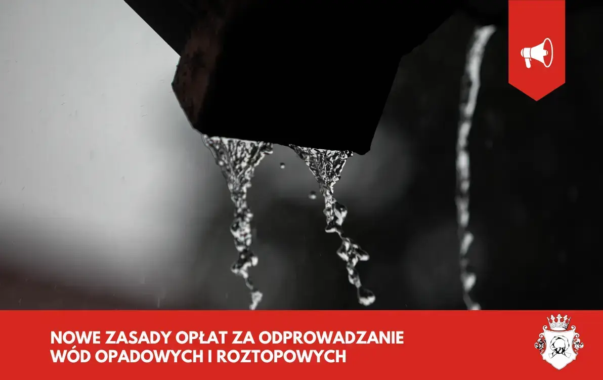 Zdjęcie do Nowe zasady opłat za odprowadzanie w&oacute;d opadowych i roztopowych w Czarnkowie