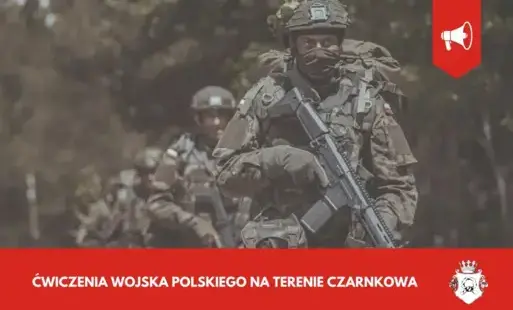 Zdjęcie do Ćwiczenia Wojska Polskiego na terenie Czarnkowa