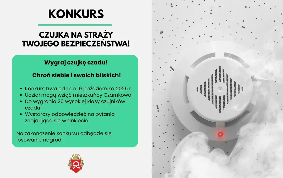 Zdjęcie do Ostatnie dni konkursu &bdquo;Czujka na straży Twojego Bezpieczeństwa&rdquo;