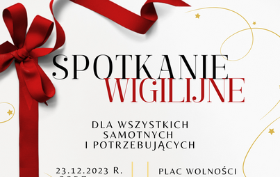 Zdjęcie do SPOTKANIE WIGILIJNE NA PLACU WOLNOŚCI W CZARNKOWIE