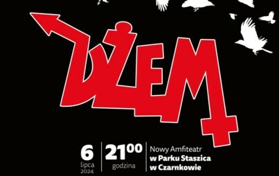 Zdjęcie do LEGENDARNY zesp&oacute;ł DŻEM w Czarnkowie!