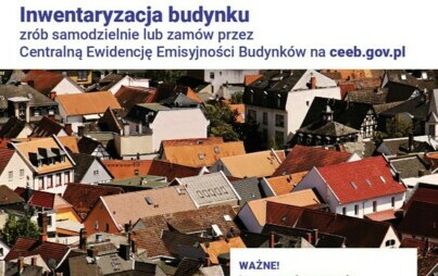 Zdjęcie do Inwentaryzacja budynku zr&oacute;b samodzielnie lub zam&oacute;w przez Centralną Ewidencję Emisyjności Budynk&oacute;w na ceeb.gov.
