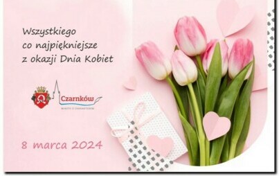 Zdjęcie do Życzenia z okazji Dnia Kobiet