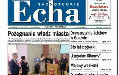 Zdjęcie do Nowy numer tygodnika &quot;Nadnoteckie Echa&quot; już w sprzedaży !