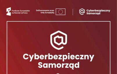 Zdjęcie do Projekt Cyberbezpieczny Samorząd