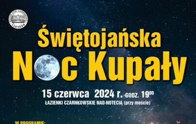 Zdjęcie do Świętojańska Noc Kupały 2024