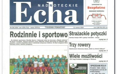 Zdjęcie do Nowy numer tygodnika &quot;Nadnoteckie Echa&quot; już w sprzedaży !