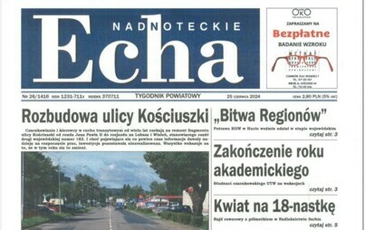 Zdjęcie do Nowy numer tygodnika &quot;Nadnoteckie Echa&quot; już w&nbsp;sprzedaży !