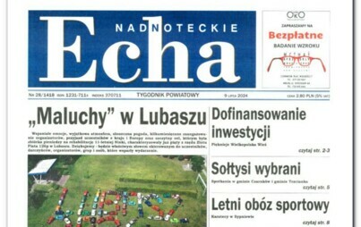 Zdjęcie do Nowy numer tygodnika &quot;Nadnoteckie Echa&quot; już w sprzedaży !