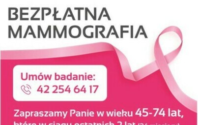 Zdjęcie do BEZPŁATNA MAMMOGRAFIA