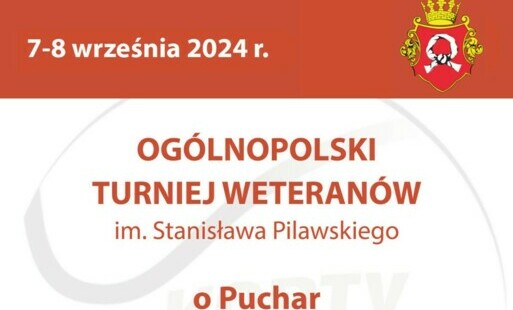 Zdjęcie do Og&oacute;lnopolski Turniej Weteran&oacute;w im Stanisława Pilawskiego o Puchar Burmistrza Czarnkowa