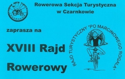 Zdjęcie do XVIII RAJD ROWEROWY &quot;PO MARCINOWEGO ROGALA&quot;