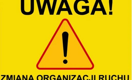 Zdjęcie do UWAGA !!! W dniu 04.11.2024 r. zostanie zmieniona organizacja ruchu na ul. Podg&oacute;rnej w Czarnkowie.