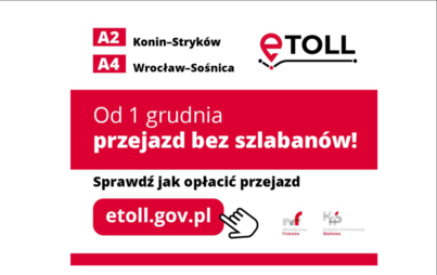 Zdjęcie do Od 1 grudnia A2 i A4 z e-TOLL bez szlaban&oacute;w