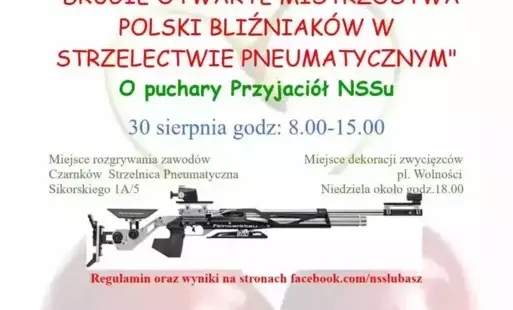 Zdjęcie do II Otwarte Mistrzostwa Polski Bliźniak&oacute;w w Strzelectwie Pneumatycznym o Puchary Przyjaci&oacute;ł NSSu