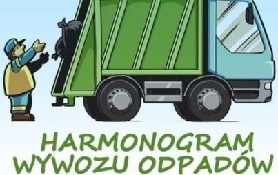 Zdjęcie do Harmonogram wywozu odpad&oacute;w komunalnych z nieruchomości zamieszkałych w 2022 r.