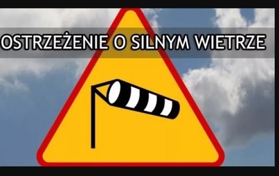 Zdjęcie do OSTRZEŻENIE METEOROLOGICZNE PRZED SLINYM WIATREM !