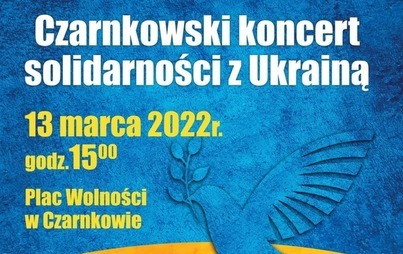 Zdjęcie do Czarnkowski koncert solidarności z Ukrainą - 13 marca