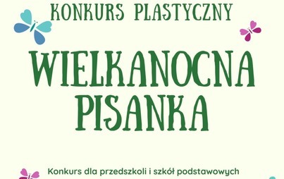 Zdjęcie do Wielkanocna pisanka 2022 - zapowiedź