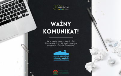 Zdjęcie do Ważny komunikat w sprawie nieuczciwych ofert kierowanych do Wnioskodawc&oacute;w programu &bdquo;Czyste Powietrze&rdquo;