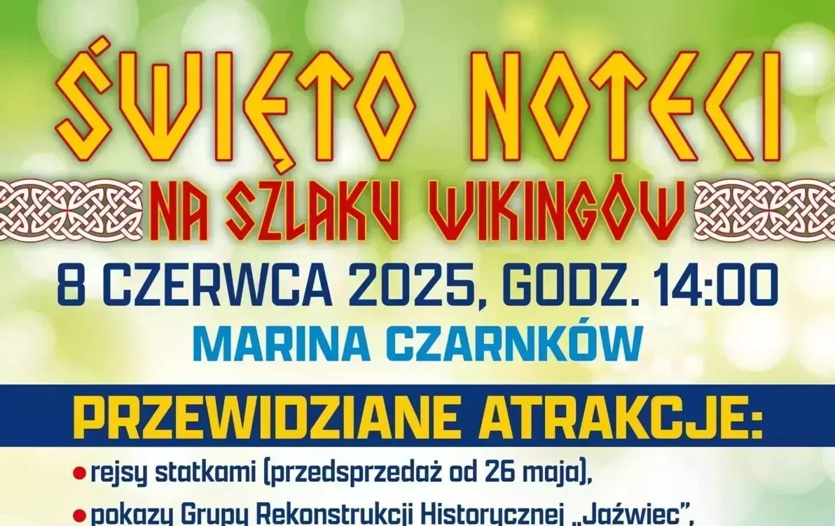Zdjęcie do Święto Noteci &ndash; Na Szlaku Wiking&oacute;w