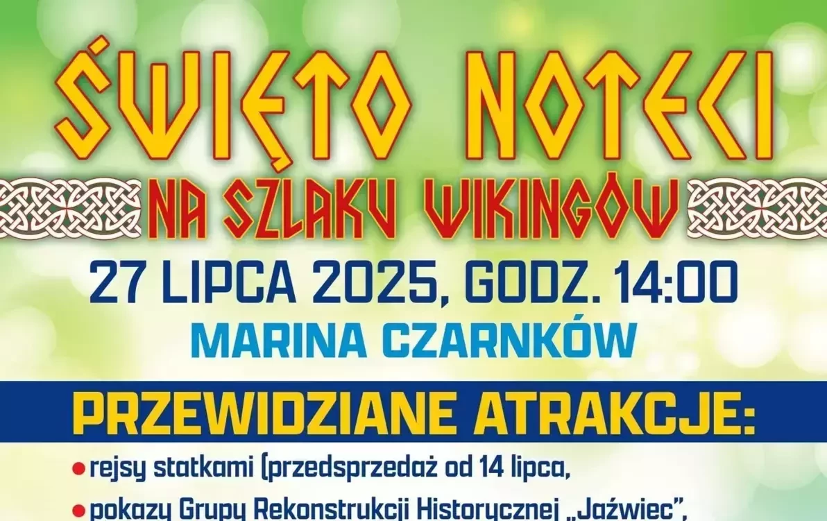 Zdjęcie do Święto Noteci &ndash; Na Szlaku Wiking&oacute;w 