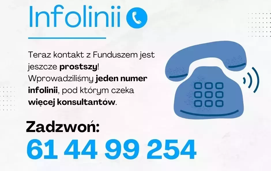 Zdjęcie do Zmiana w funkcjonowaniu infolinii WFOŚiGW w Poznaniu