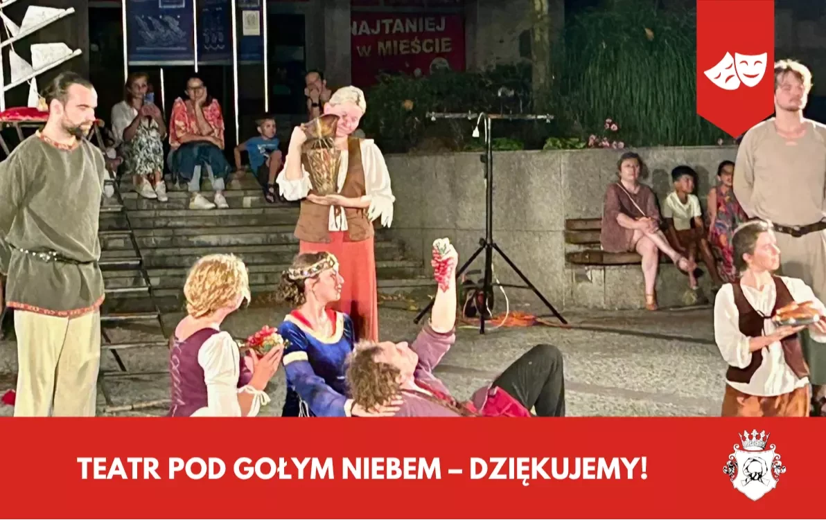 Zdjęcie do Teatr pod gołym niebem &ndash; dziękujemy!