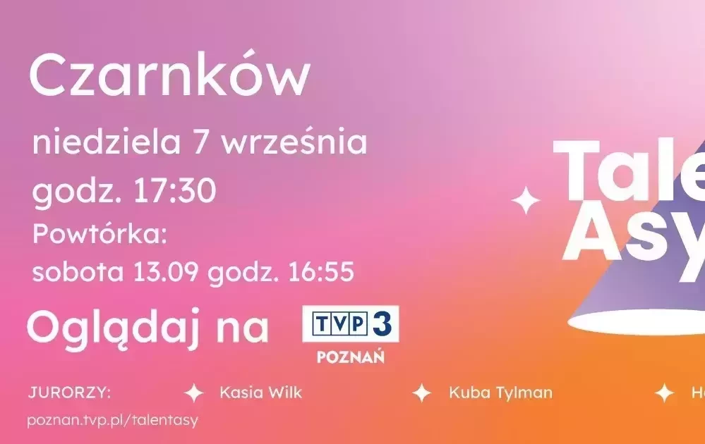 Zdjęcie do TalentAsy &ndash; powt&oacute;rka już jutro