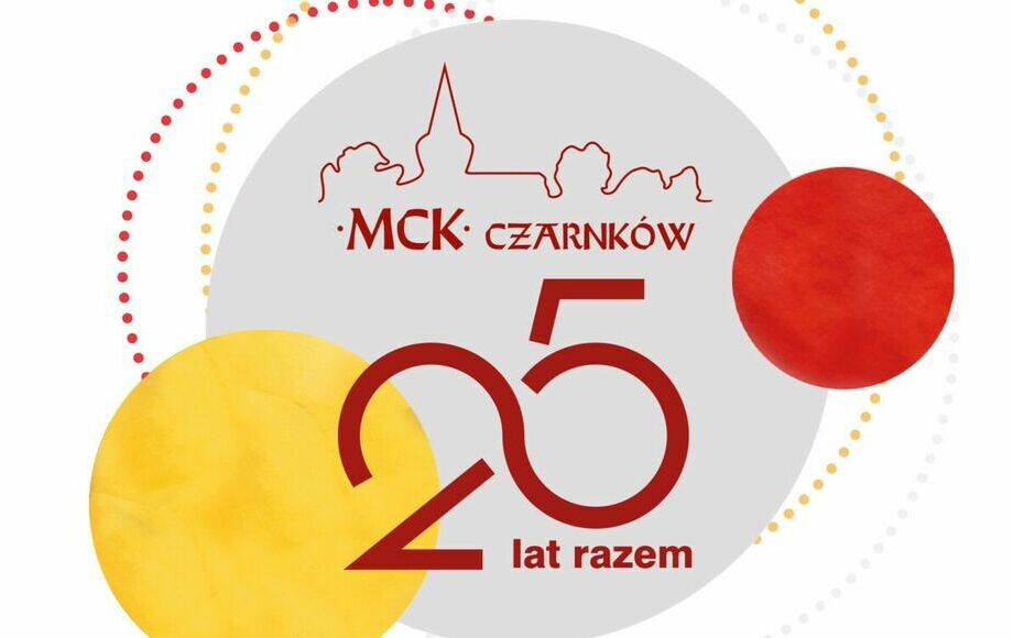 25-lecie Miejskiego Centrum Kultury w Czarnkowie - relacja