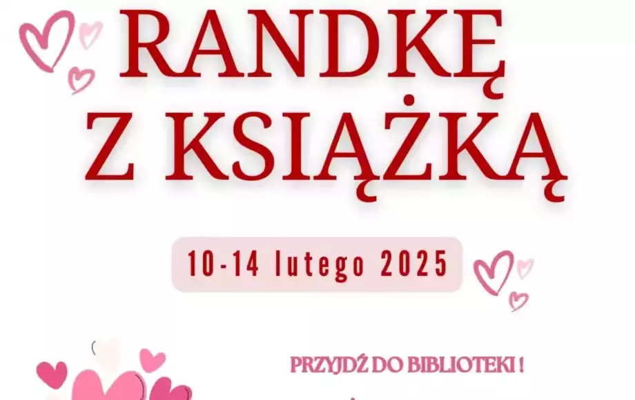 Randka z książką – walentynkowa propozycja Miejskiej Biblioteki Publicznej w Czarnkowie