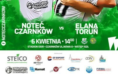 Zdjęcie do MECZ PIŁKI NOŻNEJ: MKS NOTEĆ CZARNK&Oacute;W - ELENA TORUŃ 