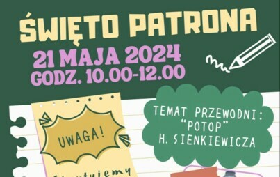Zdjęcie do ŚWIĘTO PATRONA SZKOŁY PODSTAWOWEJ NR 1 w Czarnkowie