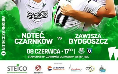 Zdjęcie do MECZ PIŁKI NOŻNEJ: NOTEĆ CZARNK&Oacute;W vs ZAWISZA BYDGOSZCZ