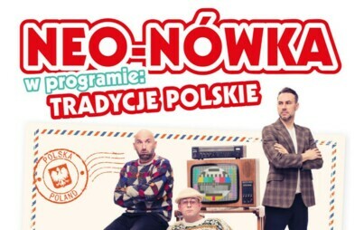 Zdjęcie do Kabaret Neo-N&oacute;wka 2024
