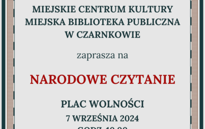 Zdjęcie do Narodowe Czytanie 2024 - w Czarnkowie