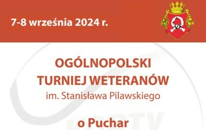 Zdjęcie do Og&oacute;lnopolski Turniej Weteran&oacute;w im Stanisława Pilawskiego o Puchar Burmistrza Czarnkowa