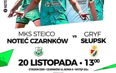 Zdjęcie do Mecz piłki nożnej: MKS Steico Noteć Czarnk&oacute;w - Gryf Słupsk - 20 listopada (środa), godz. 13:00