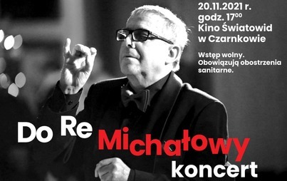 Zdjęcie do DO RE MICHAŁOWY KONCERT