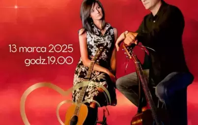Zdjęcie do Koncert "Ballady na dwa serca'' - Dominika Żukowska i Andrzej Korycki