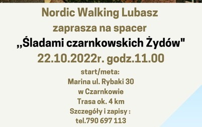 Zdjęcie do Nordic Walking Lubasz zaprasza na spacer "Śladami czarnkowskich Żyd&oacute;w"