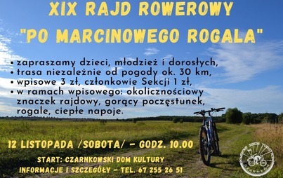 Zdjęcie do XIX RAJD ROWEROWY "PO MARCINOWEGO ROGALA"